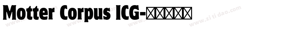 Motter Corpus ICG字体转换